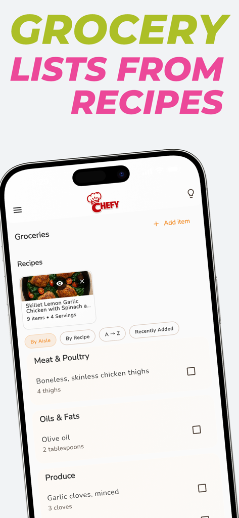 Chefy Meal Planner & Recipes - Chefy app interface showing a grocery shopping list organized by food category automatically generated from a recipe.