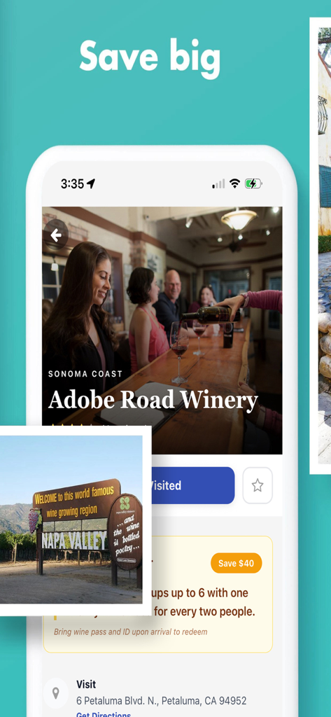 Priority Wine Pass - Priority Wine Pass app interface showing wine tasting deals at Adobe Road Winery and a Napa Valley welcome sign