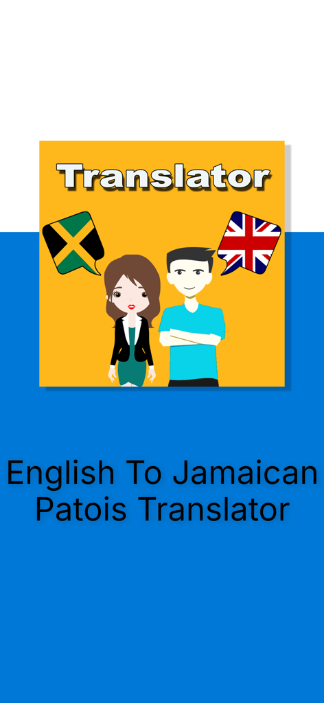 English Jamaican Patois Trans - English to Jamaican Patois translator app splash screen with cartoon characters and flag speech bubbles