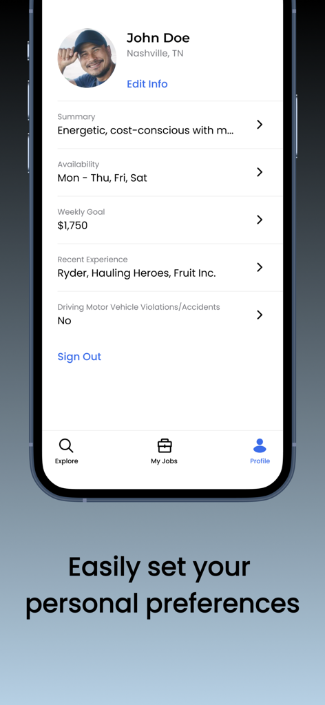 A mobile app screen showing a truck driver profile with personal preferences including availability, weekly income goal, and work experience