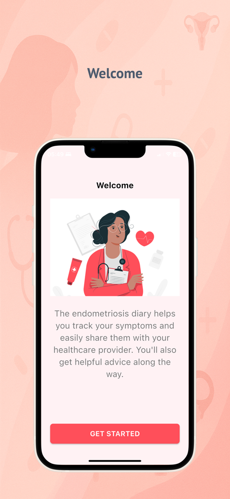 Endometriosis Diary App - Welcome screen of the Endometriosis Diary app showing a doctor illustration and a get started button