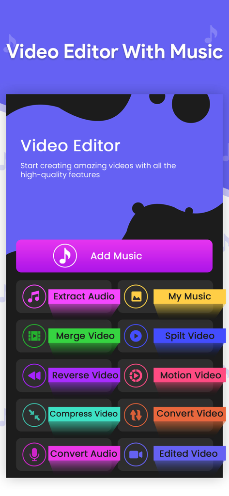 Video Editor Add Musicアプリのメイン画面。動画および音声編集ツールのカラフルなボタンが表示されています