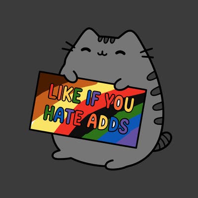 a kawii pusheen cat holding a sign that says like if you hate adds