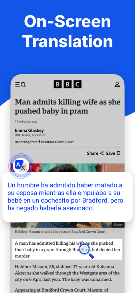 Benutzeroberfläche der KI-Übersetzer-App, die die Bildschirmausrichtung der Übersetzung eines Nachrichtenartikels von Englisch nach Spanisch zeigt