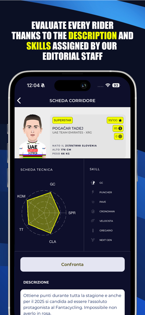 Fantacycling - A mobile screenshot of the Fantacycling app showing a detailed rider profile for Tadej Pogačar with skill ratings and a technical radar chart.