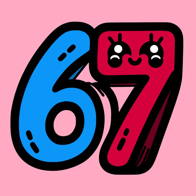 the numbers 67