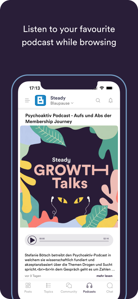 Steady App - Smartphone screen showing the Steady app's podcast player with artwork for Growth Talks and playback controls.
