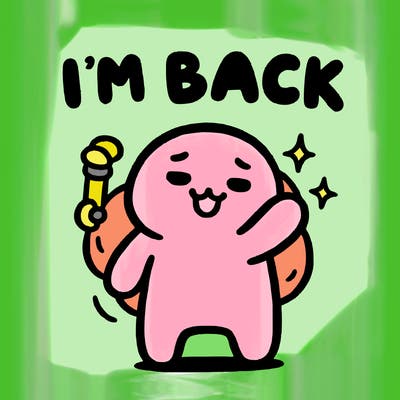 i'm back