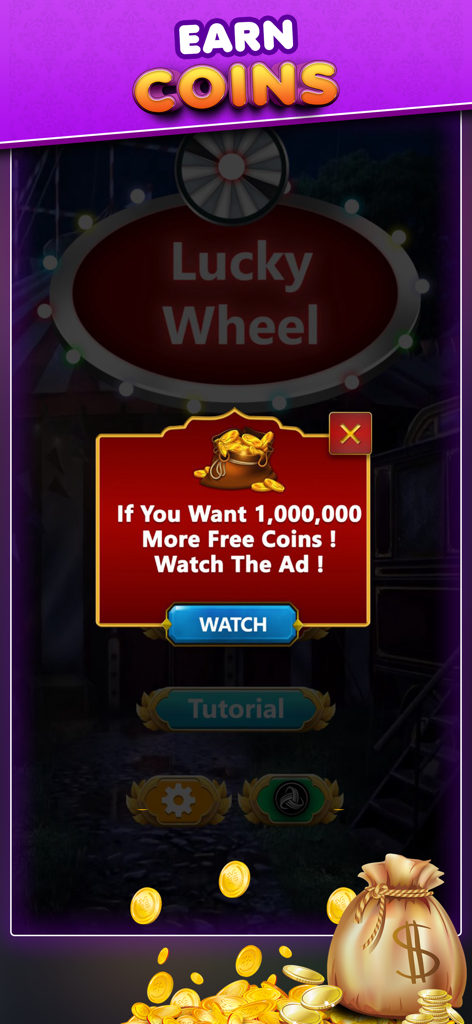 Lucky Scratch: Spin The Wheel - A pop up in the Lucky Scratch game offering one million free coins for watching an advertisement.