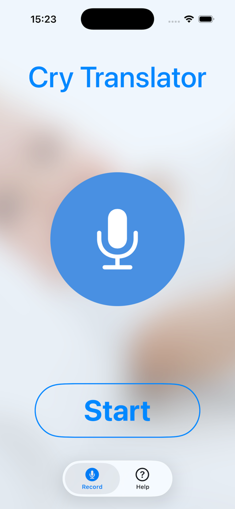 Main interface of the Cry Translator app showing a large microphone icon and a Start button to analyze a baby crying.