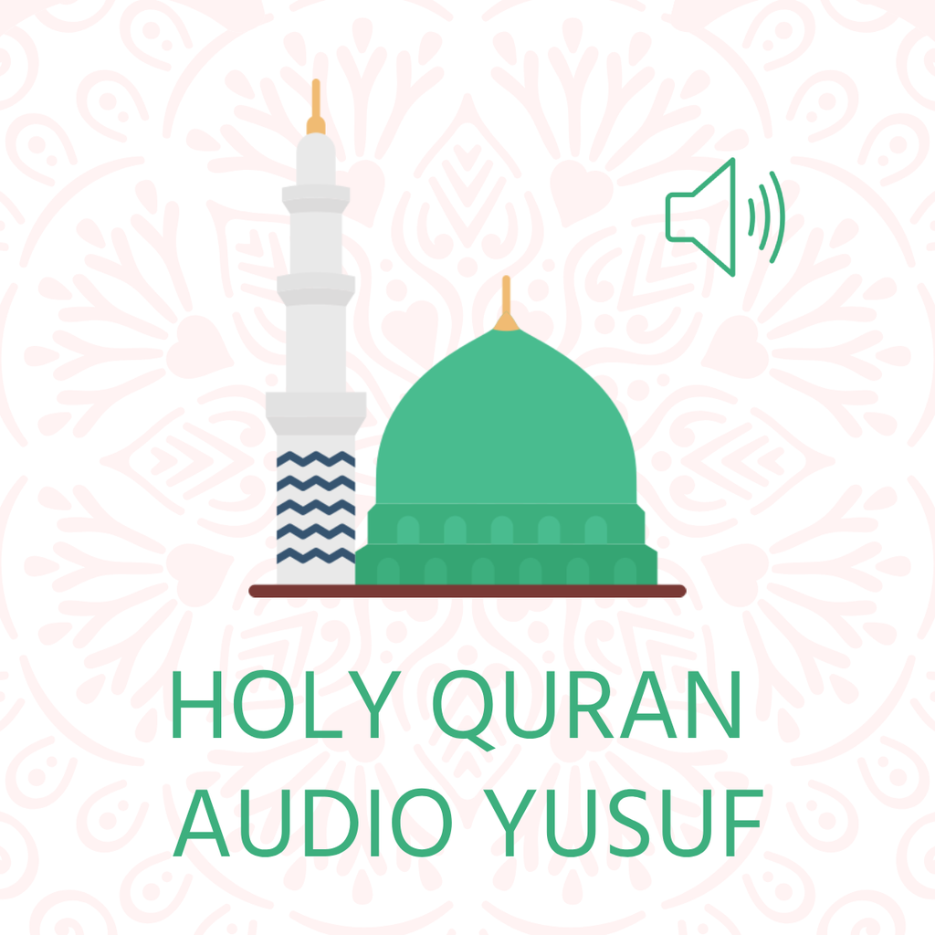 Holy Quran Audio Yusuf