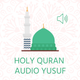 Holy Quran Audio Yusuf