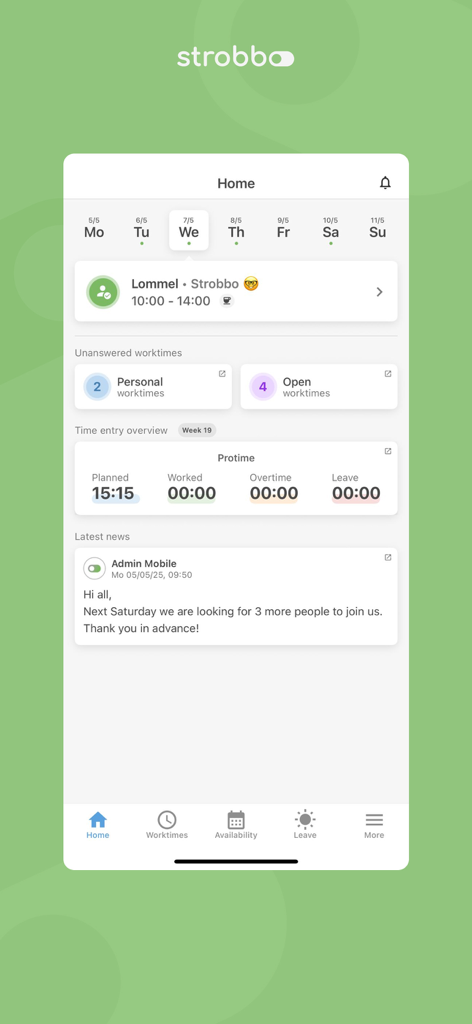Strobbo App Startbildschirm mit wöchentlichem Schichtplan, Übersicht über Zeiteinträge und Ankündigungen am Arbeitsplatz.