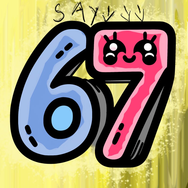 the numbers 67