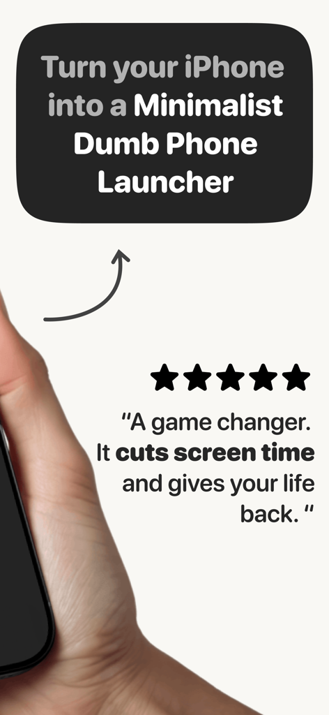 Minimalist Launcher - Minimalist Launcher promotional image for iPhone featuring a five star review about reducing screen time