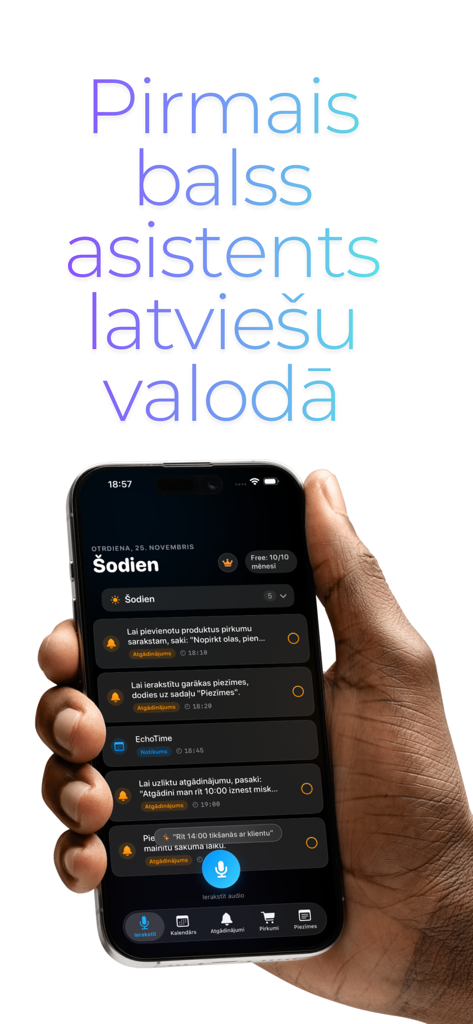 Echo Time Voice Assistant - Hand holding an iPhone showing the Echo Time productivity app interface in Latvian