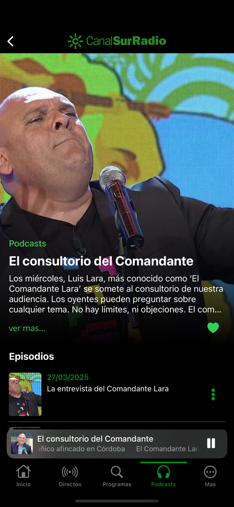 Podcast screen of Canal Sur Radio app featuring El consultorio del Comandante by Luis Lara