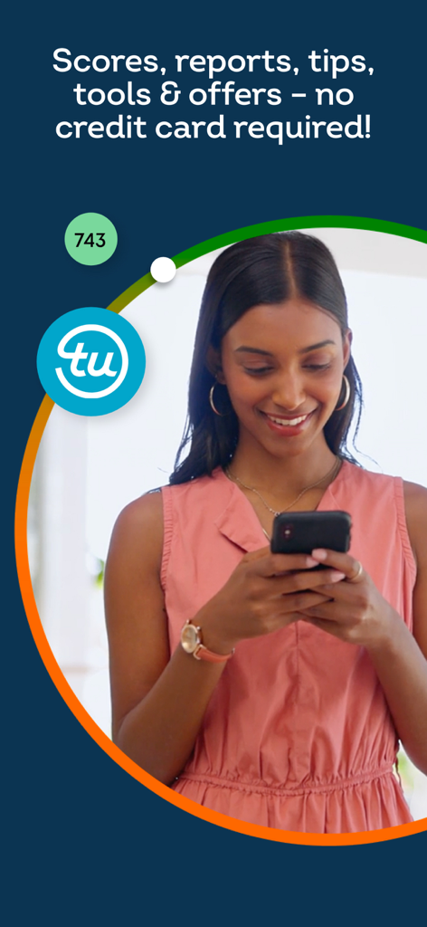 A young woman smiling while checking her TransUnion credit score of 743 on a mobile app.