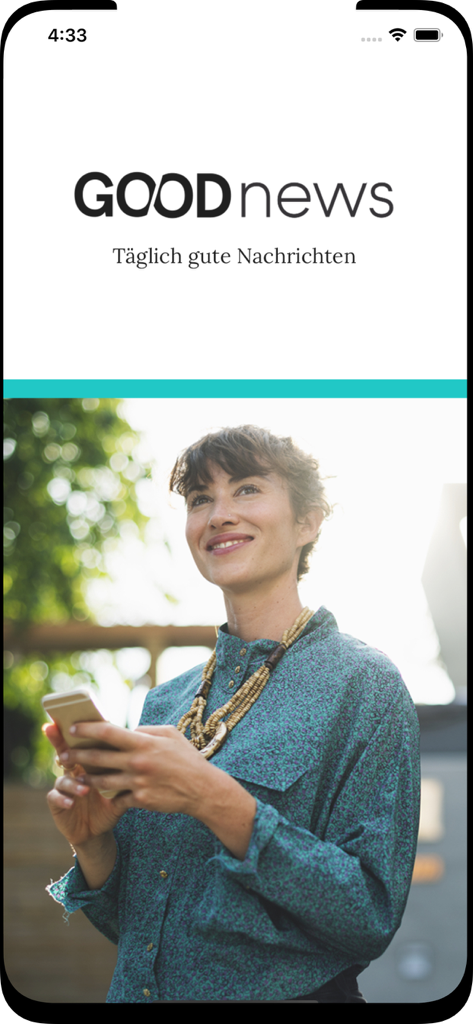 Good News App - Good News App logo above a smiling woman looking at her smartphone