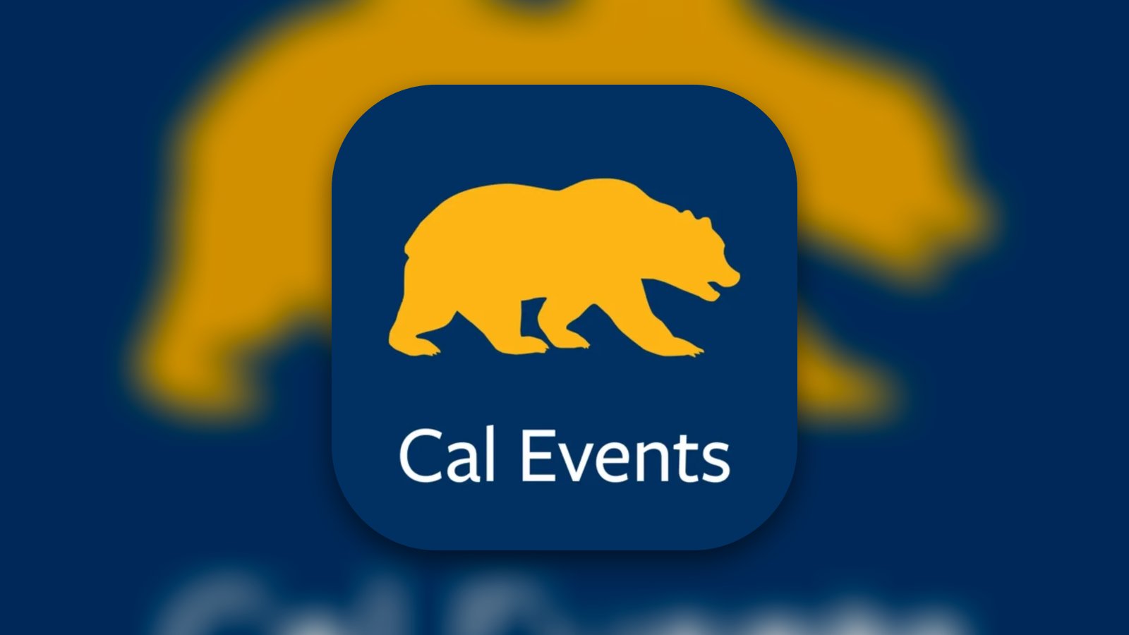 UC Berkeley / Cal Event Guides - Education App | MWM
