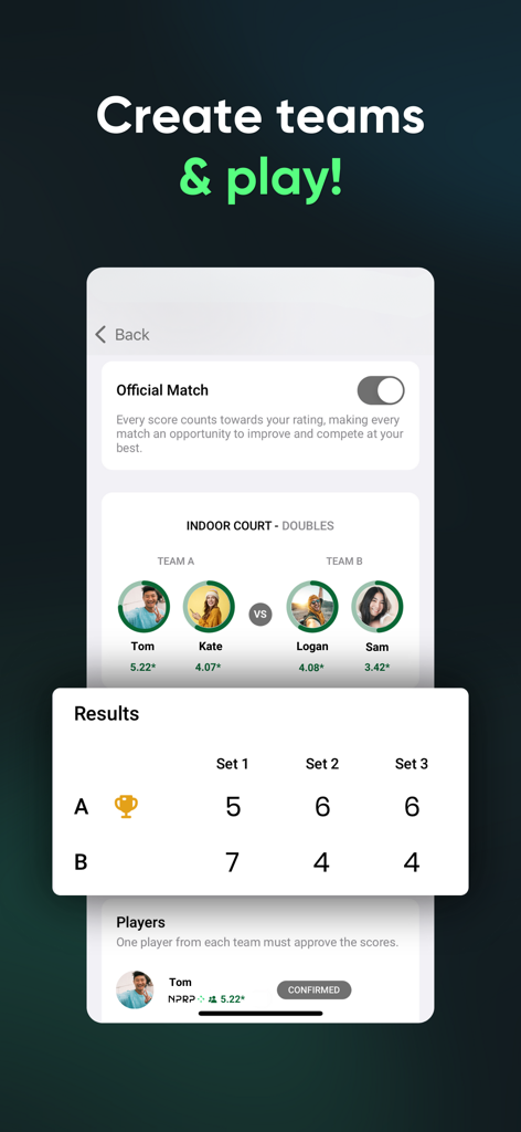 Mobile app interface showing team creation and match results for indoor doubles racquet sports.