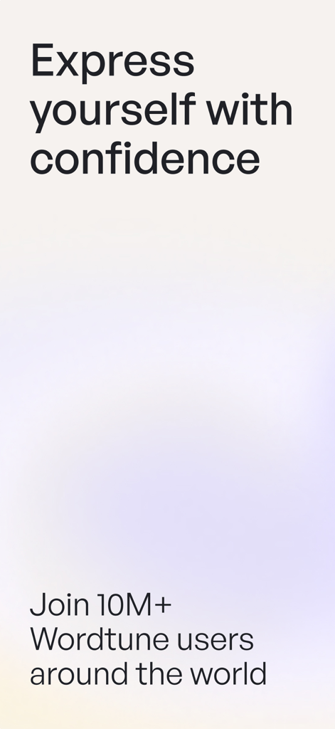 Wordtune: AI Writing Keyboard - Pantalla de introducción para Wordtune AI Writing Keyboard con el texto Exprésate con confianza