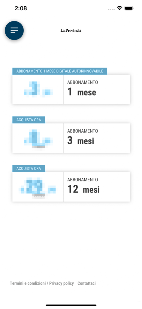 Bildschirm mit Abonnementplänen der La Provincia di Cremona Nachrichten-App, der 1-Monats-, 3-Monats- und 12-Monats-Digitalpläne anzeigt
