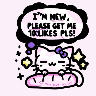 kitty taking a nap dream talking and saying "i'm new, please get me at least 10 likes pls!!"