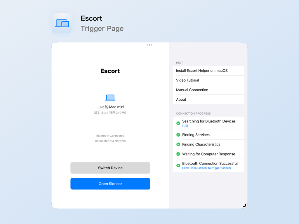 Escort (EscortApp) - Mac mini에 성공적으로 Bluetooth 연결되고 Sidecar를 열 수 있는 버튼이 표시된 iPad의 Escort 앱 인터페이스