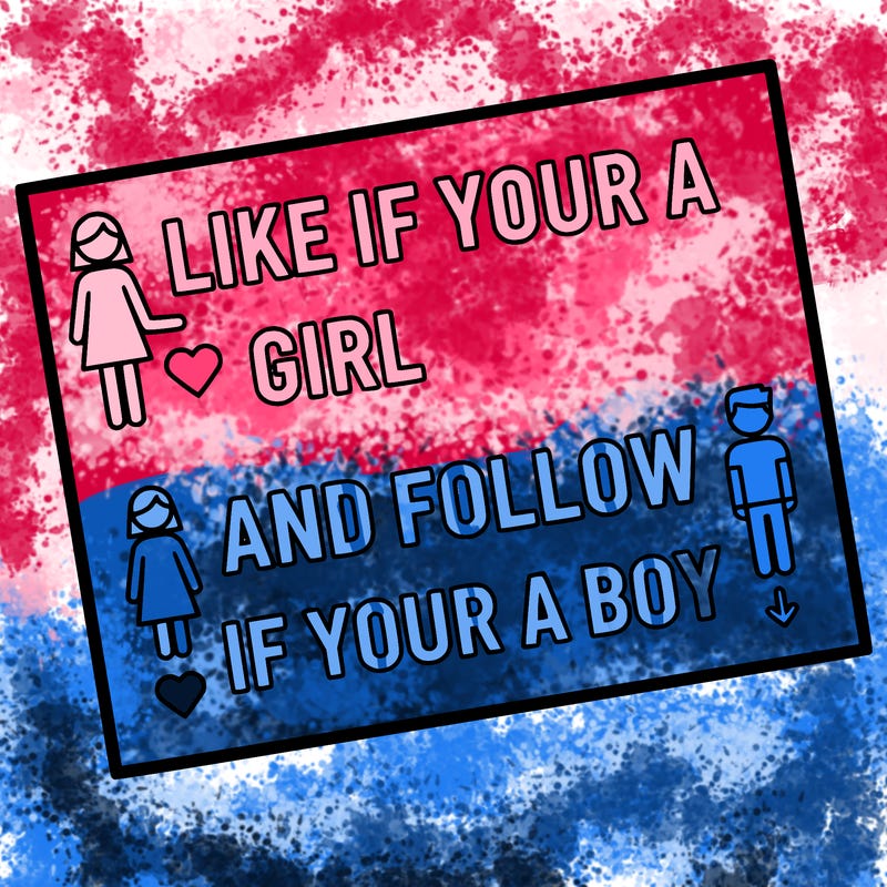 like if your a girl and follow if your a boy