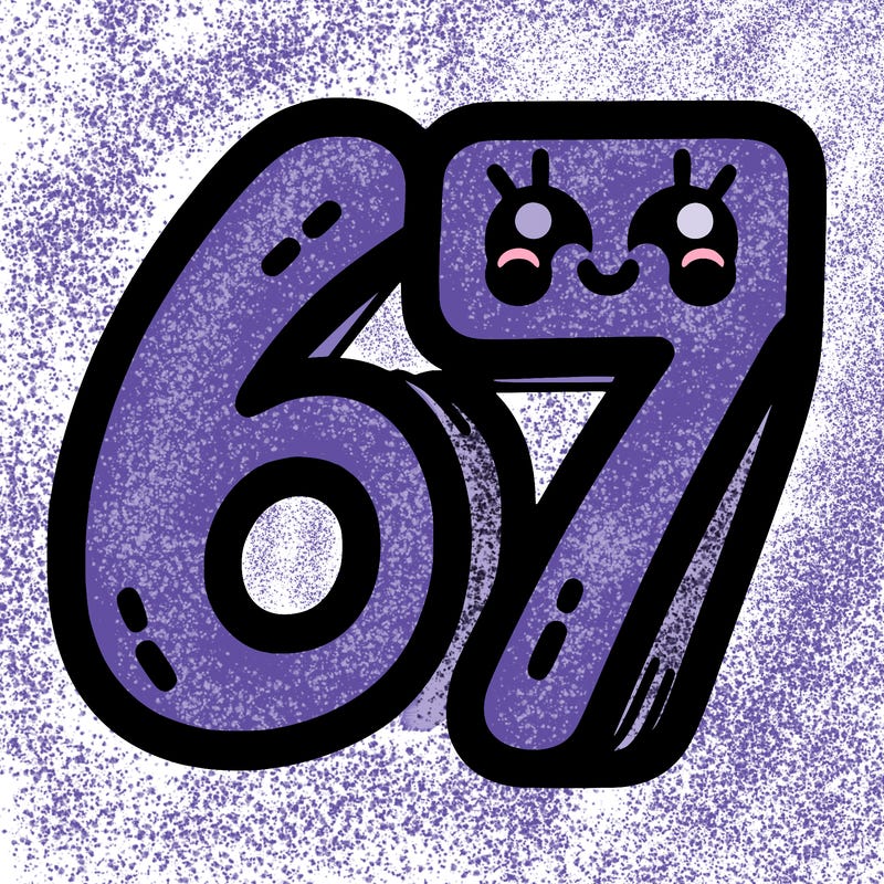 the numbers 67