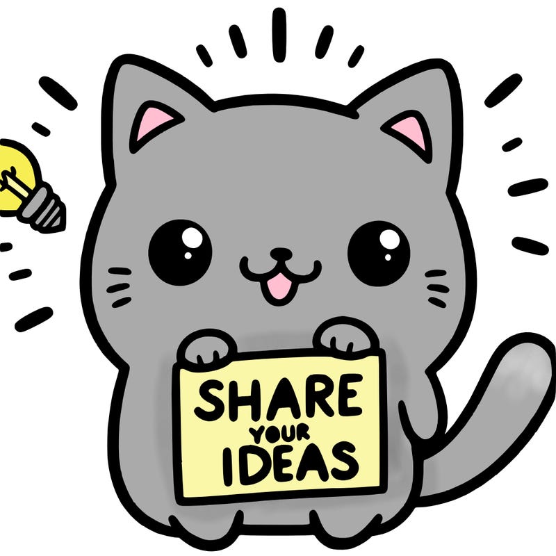 a cute cat saying share your ideas