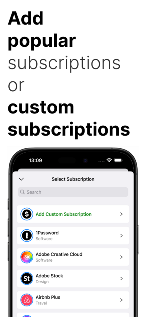 TrackMySub: Track Subscription - TrackMySub app screen showing options to add popular subscriptions like Adobe Creative Cloud and 1Password or create custom entries
