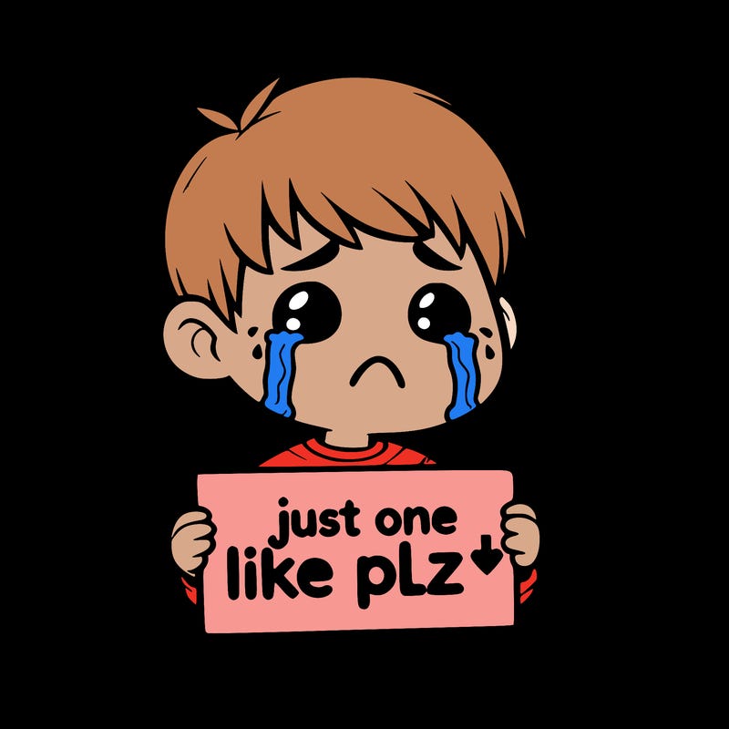 realistic crying boy with a sign saying just one like plz