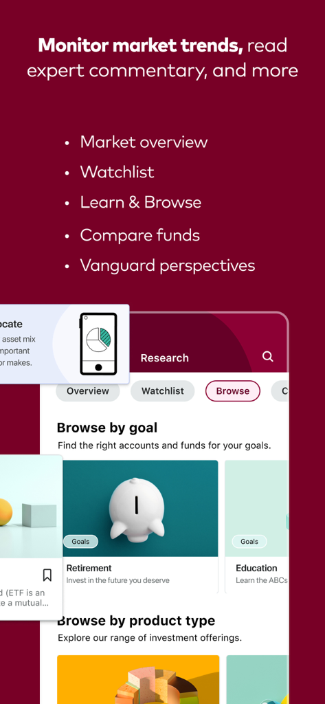 Vanguard: Save, Invest, Retire - Vanguard app interface showcasing market overview watchlist and browsing investment goals like retirement and education