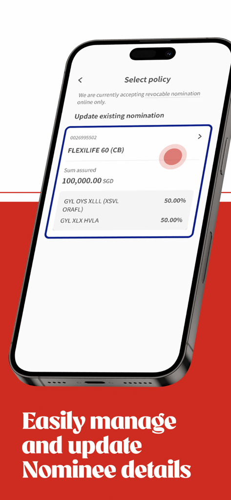 Great Eastern Singapore - A mobile interface for managing and updating insurance policy nominee details in the Great Eastern Singapore app.
