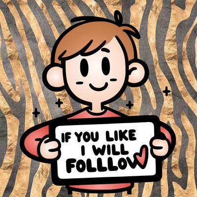 a person holding a sign that says if you like i will follow