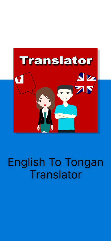 English To Tongan Translator - English to Tongan translator app showing two people with Tongan and British flags.