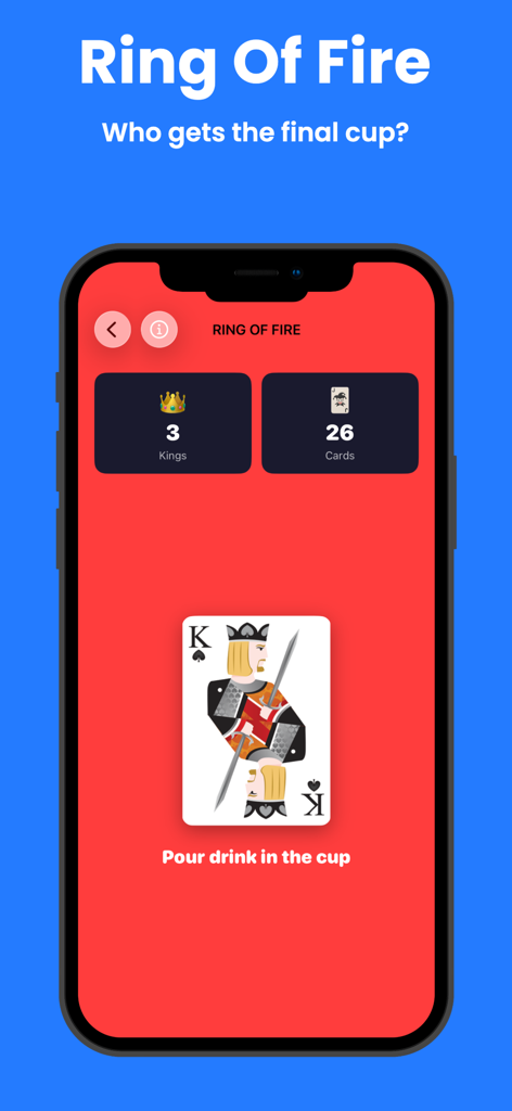 The Drinking Game: Party Time! - Gameplay screen of the Ring of Fire mode in The Drinking Game mobile app