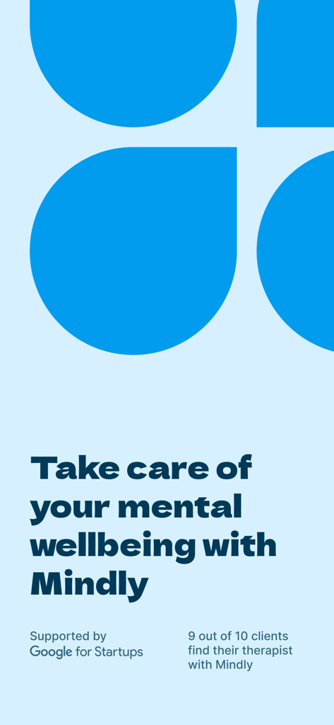 Mindly Therapy app introductory screen with slogan Take care of your mental wellbeing and Google for Startups support badge