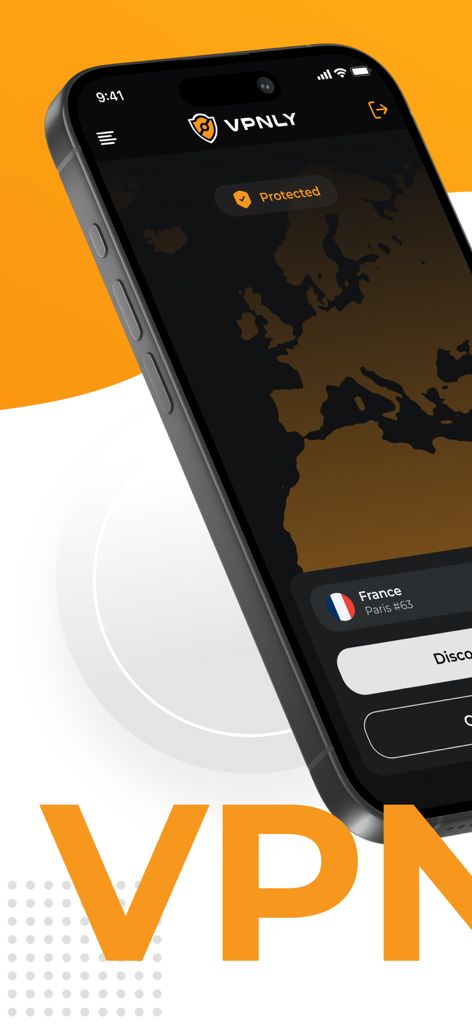 VPNLY - VPN Unlimited Proxy - VPNLY mobile app interface on an iPhone showing a protected and secure connection to a server in Paris, France.