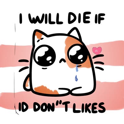 a cat that will die if we don’t get 10 likes