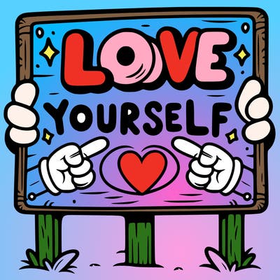 a sign where it is written: love yourself