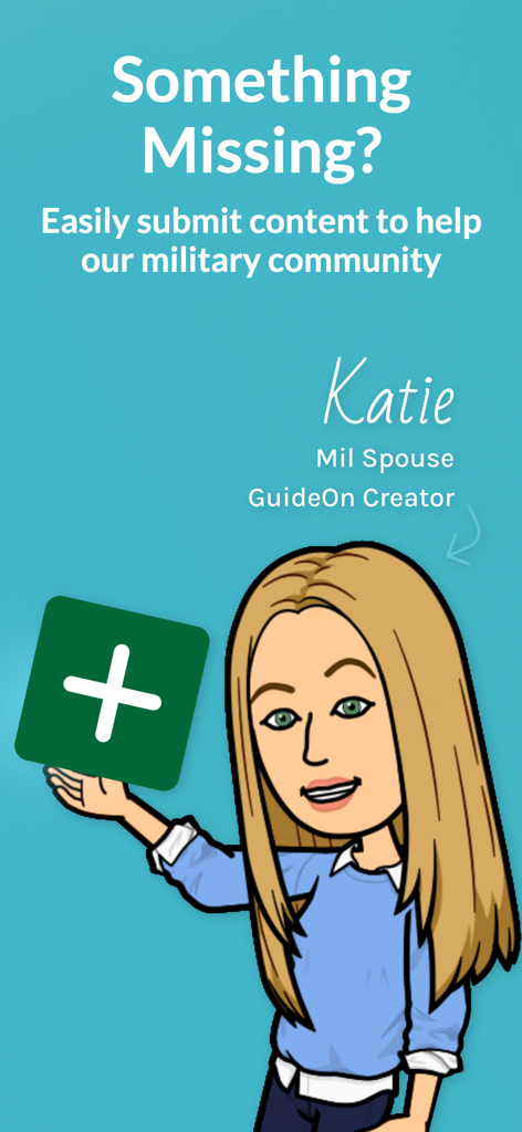 GuideOn Military creator Katie inviting users to submit content to help the community.