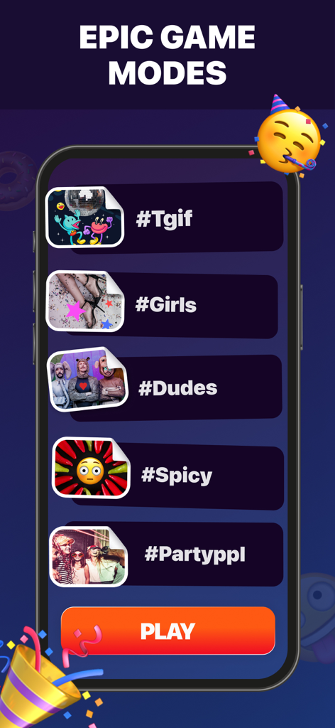 A smartphone showing the Party Up game menu with modes like Tgif Girls Dudes and Spicy