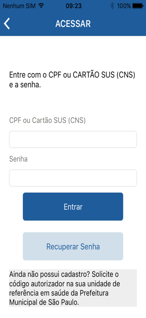 Login screen for Agenda Facil app requiring CPF or SUS card and password for Sao Paulo health services