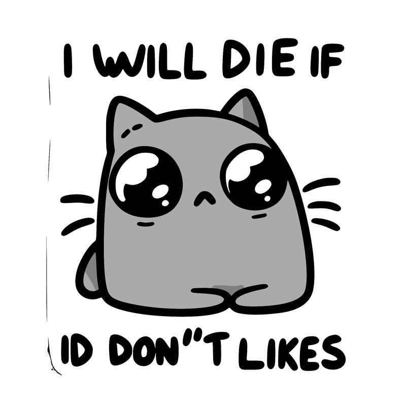 a cat that will die if we don’t get 10 likes