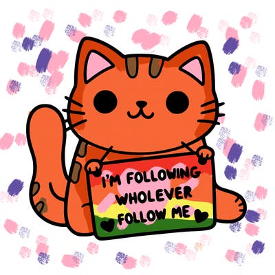 cat with a sign that says i’m following whoever follows me