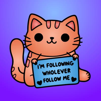 cat with a sign that says i’m following whoever follows me