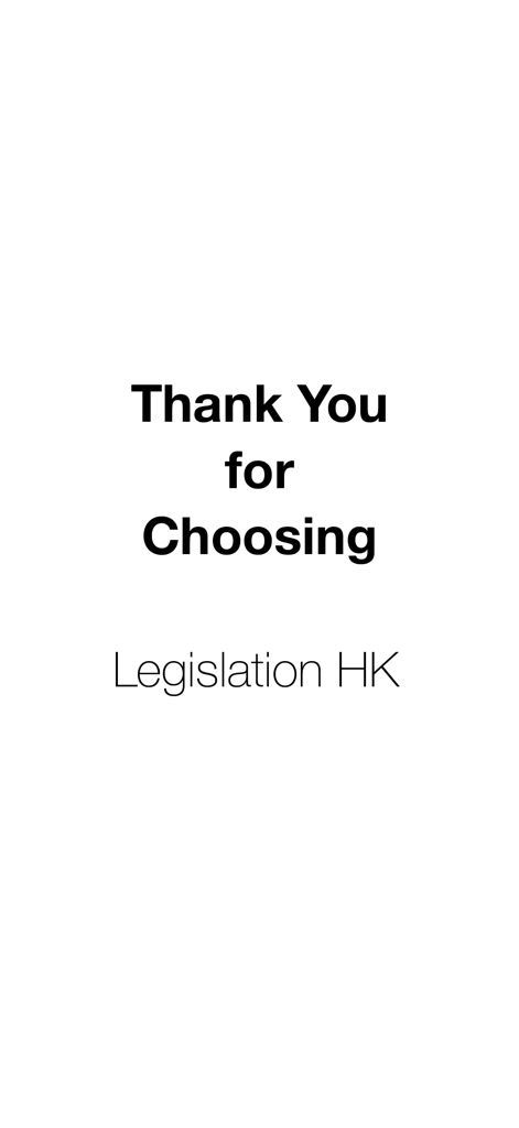 Legislation HK를 선택해 주셔서 감사합니다라는 텍스트가 있는 간단한 흰색 화면.